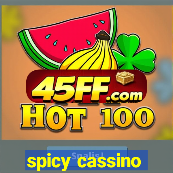 spicy cassino